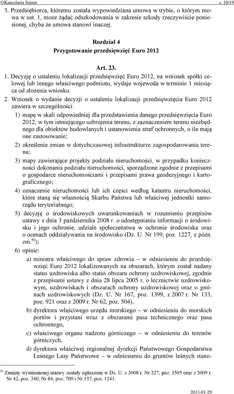 Decyzję o ustaleniu lokalizacji przedsięwzięć Euro 20