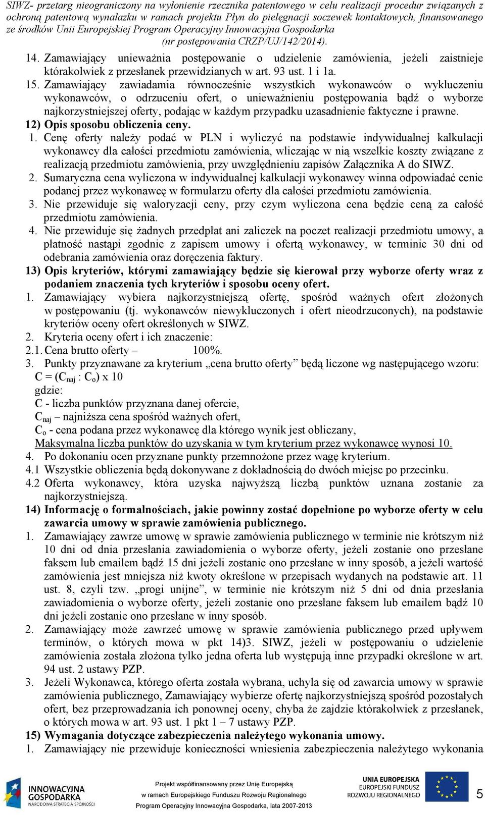 przypadku uzasadnienie faktyczne i prawne. 12