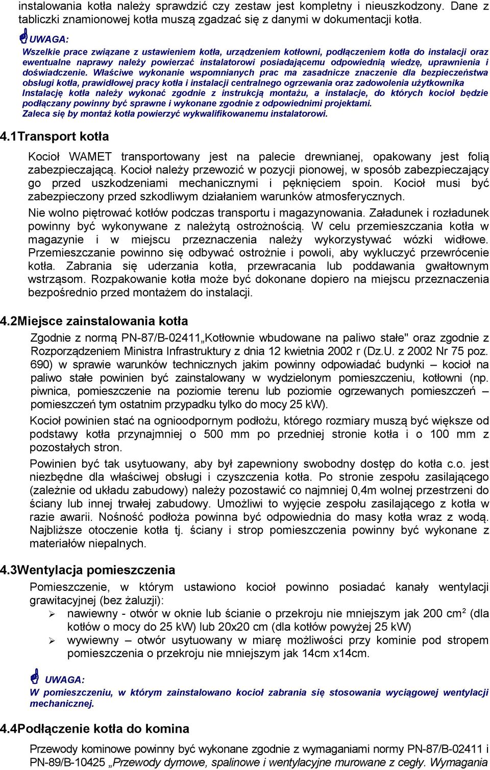 uprawnienia i doświadczenie.