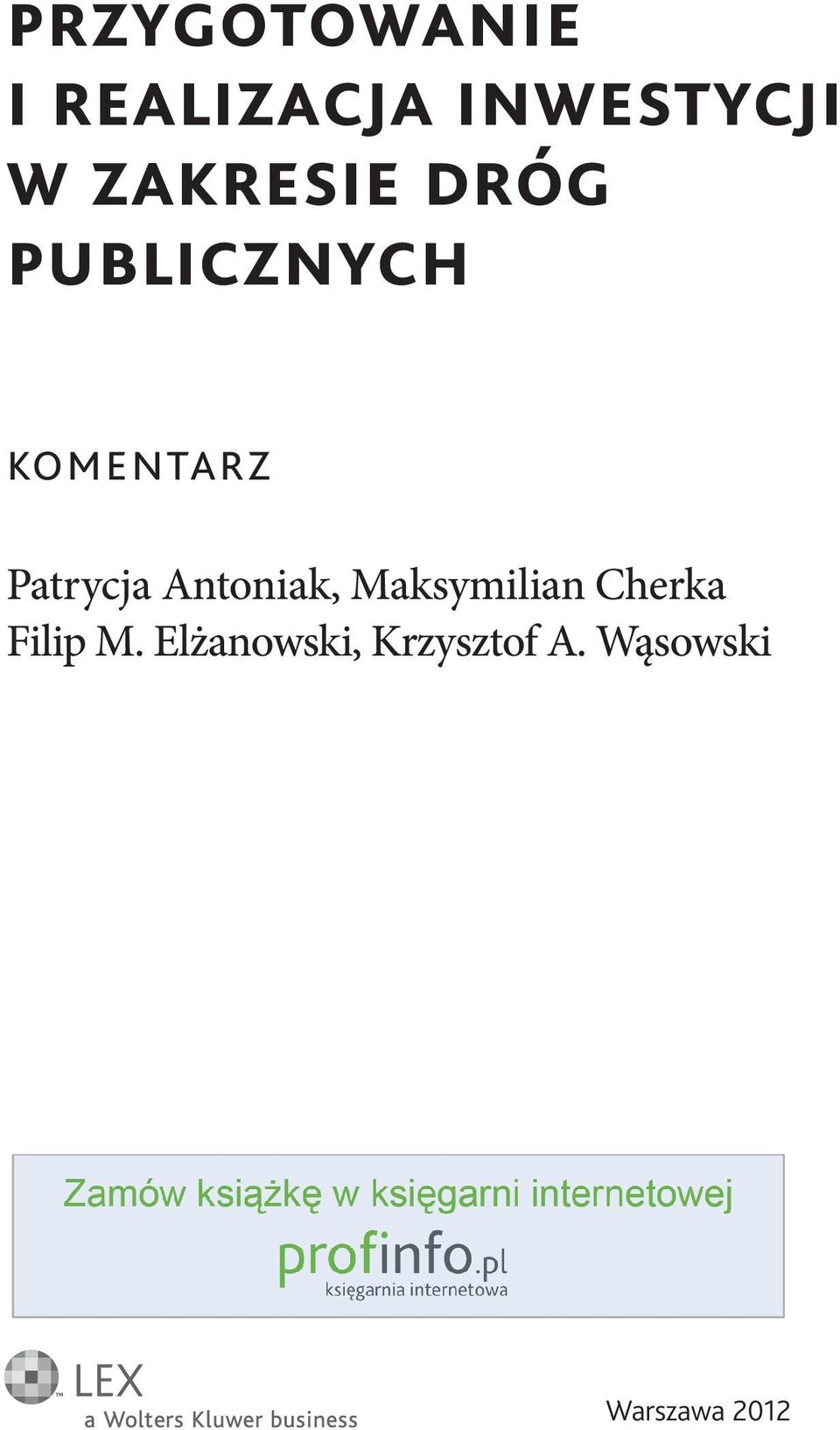 Patrycja Antoniak, Maksymilian Cherka