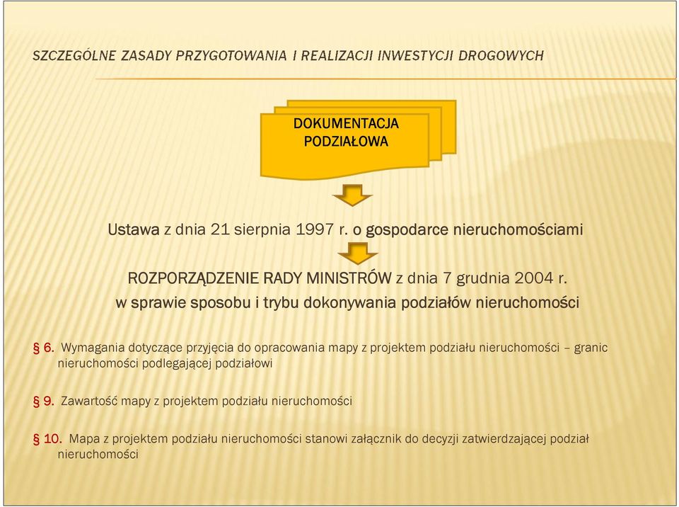 w sprawie sposobu i trybu dokonywania podziałów nieruchomości ci 6.