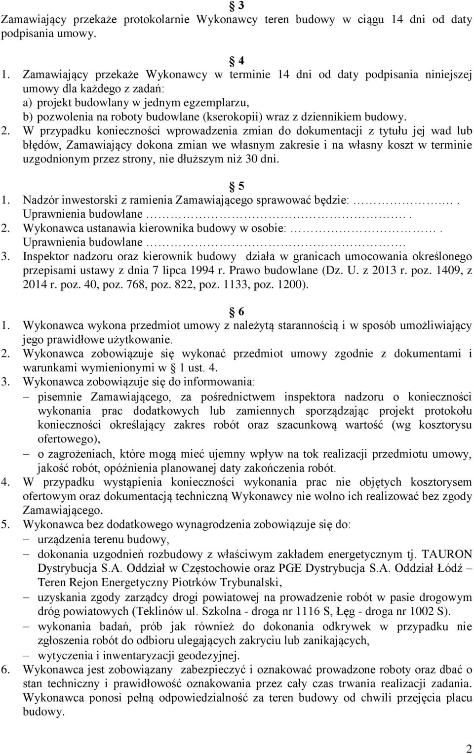 wraz z dziennikiem budowy. 2.