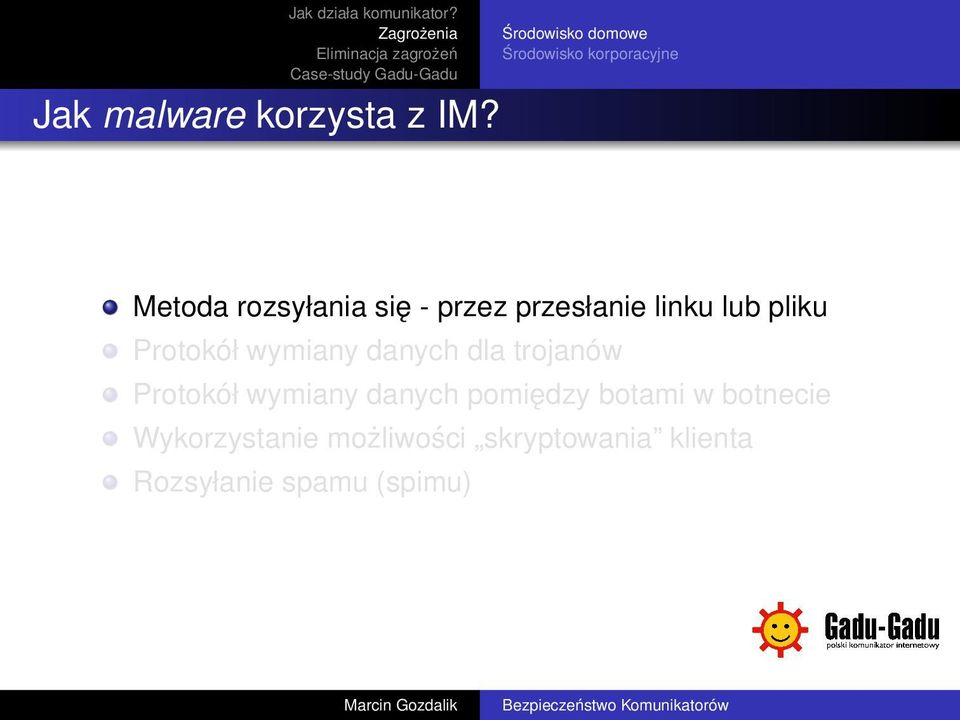 Protokół wymiany danych dla trojanów Protokół wymiany danych