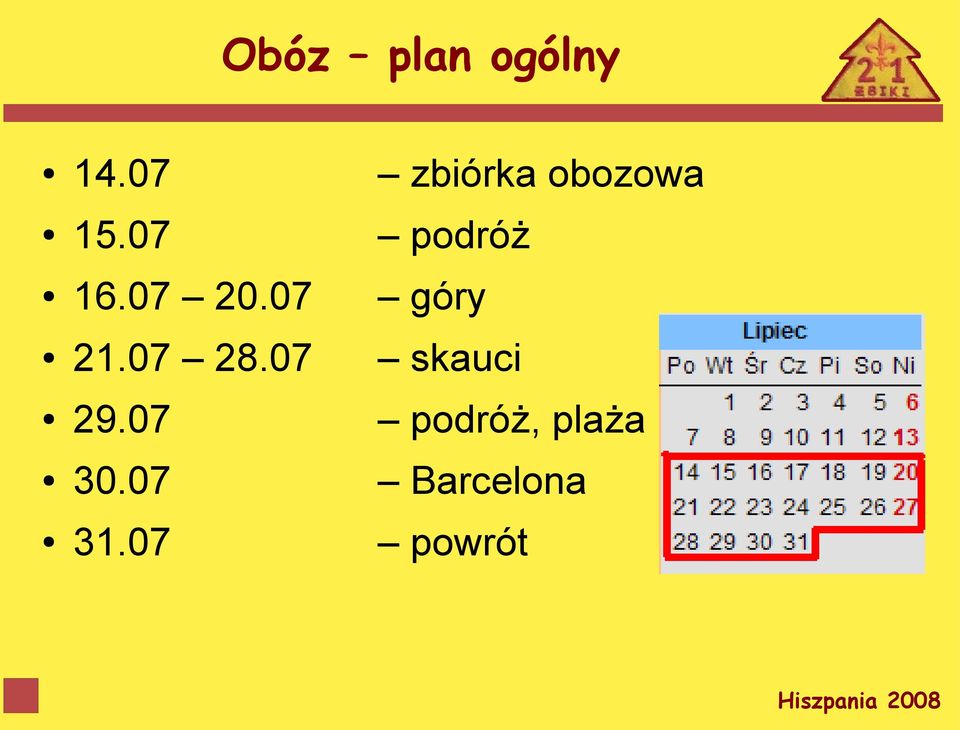 07 podróż 16.07 20.07 góry 21.