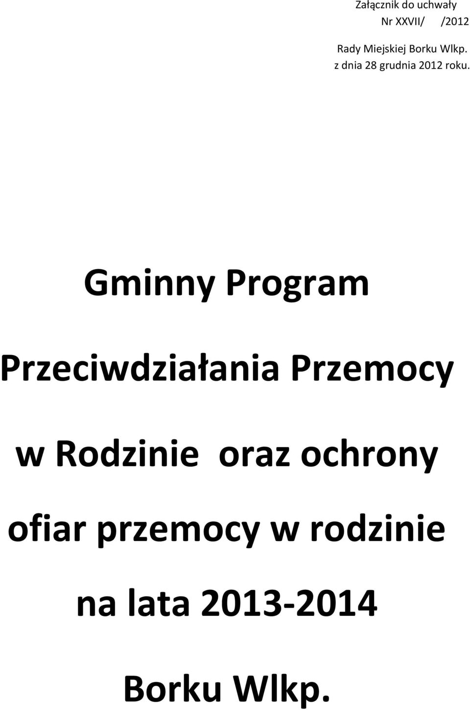 Gminny Program Przeciwdziałania Przemocy w Rodzinie