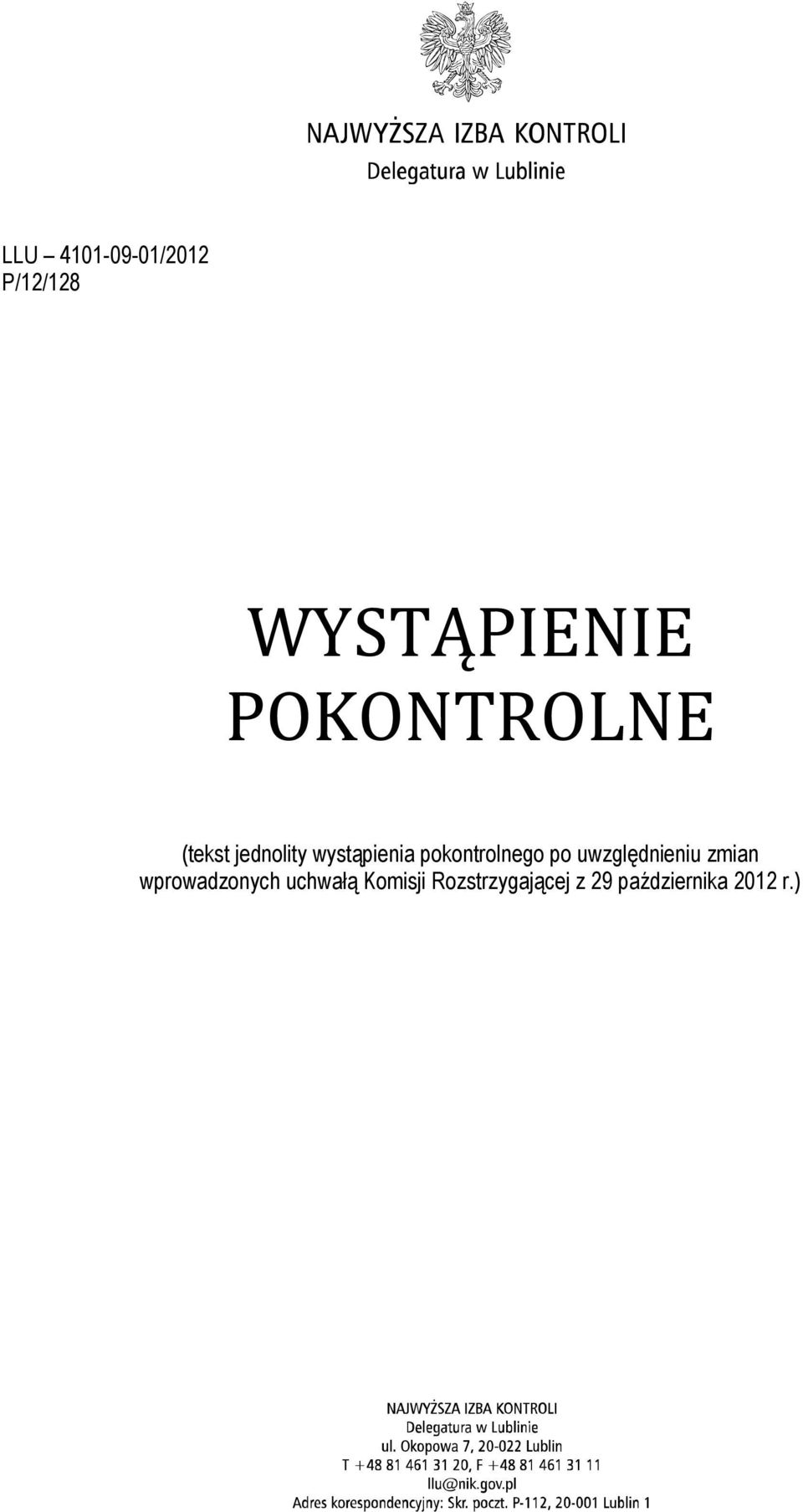 pokontrolnego po uwzględnieniu zmian