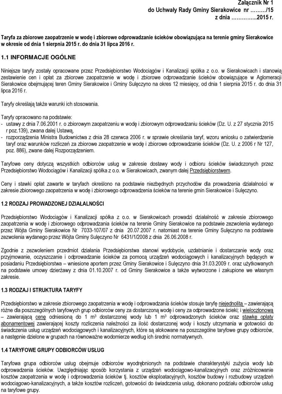 sierpnia 2015 r. do 