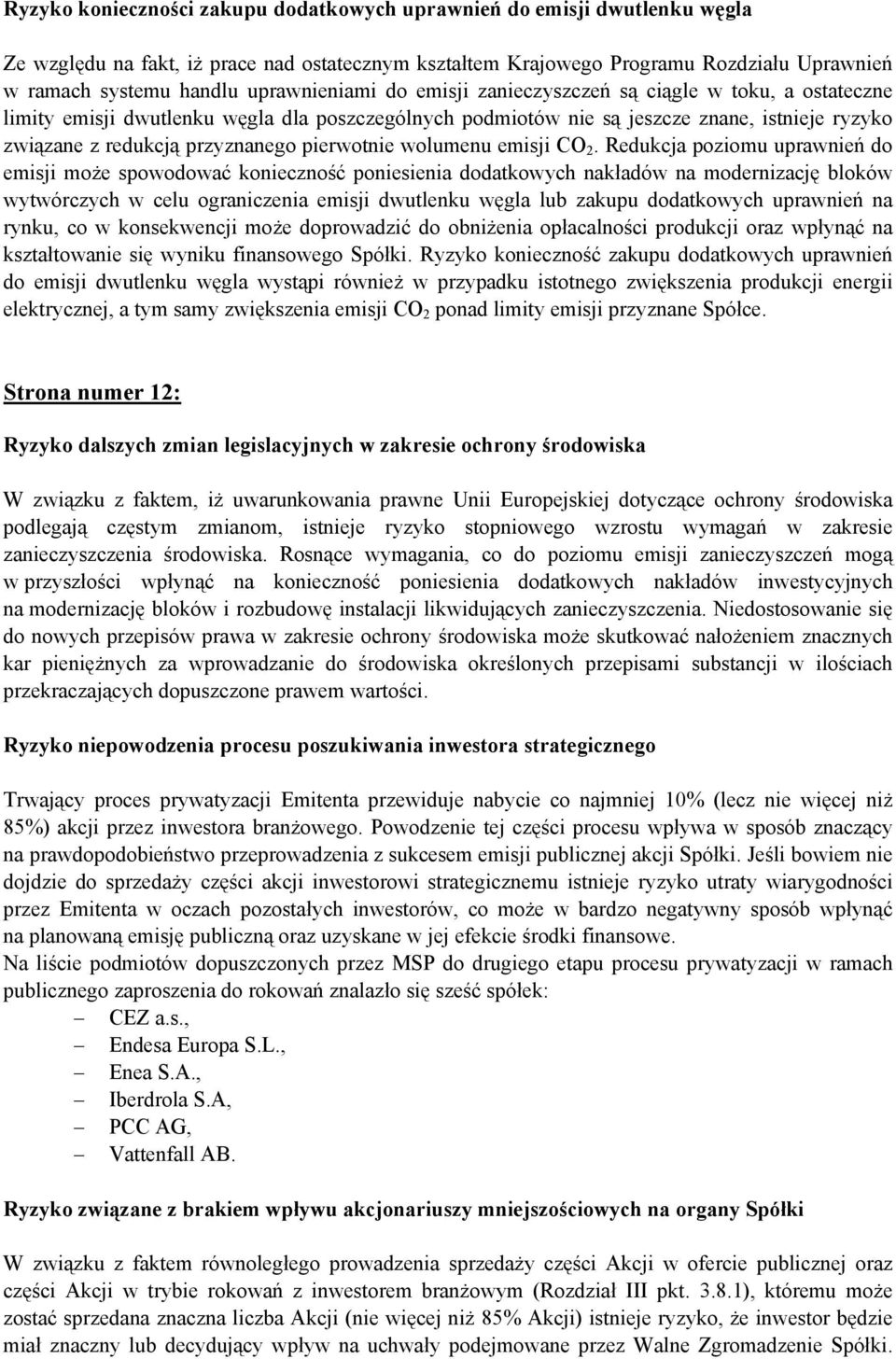 pierwotnie wolumenu emisji CO 2.