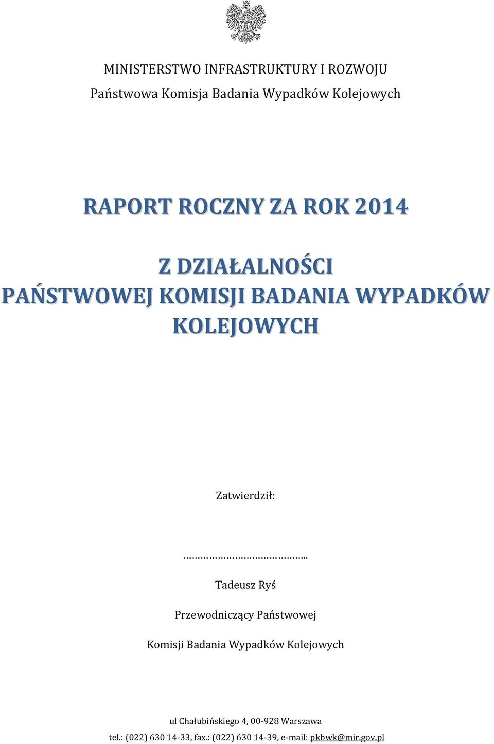 Zatwierdził:.