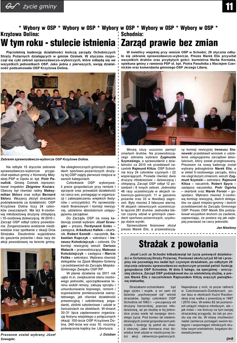 Jako jedna z pierwszych, swoją działalność podsumowała OSP Krzyżowa Dolina.