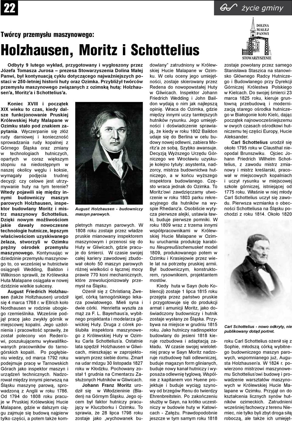 Koniec XVIII i początek XIX wieku to czas, kiedy dalsze funkcjonowanie Pruskiej Królewskiej Huty Malapane w Ozimku stało pod znakiem zapytania.