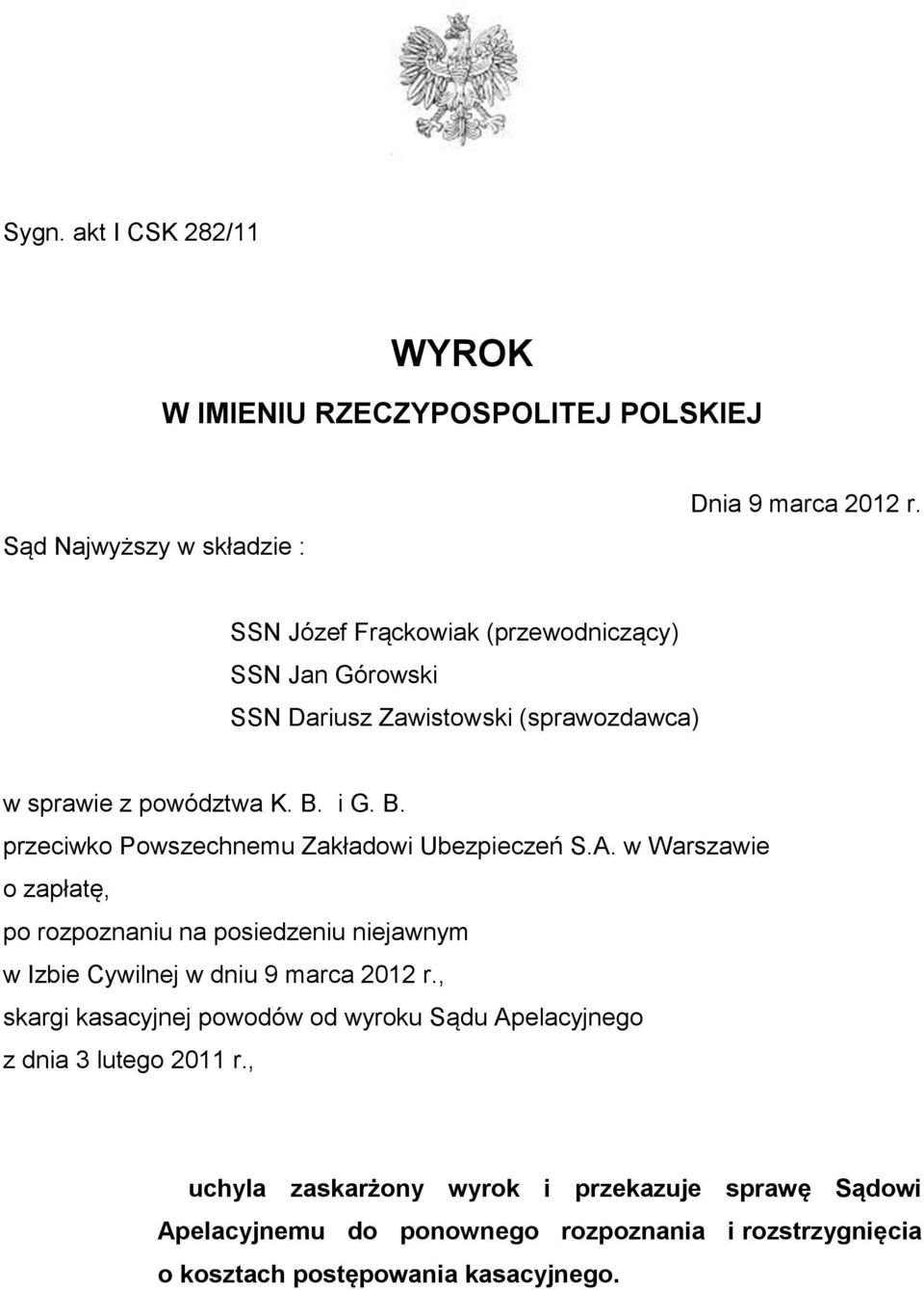 i G. B. przeciwko Powszechnemu Zakładowi Ubezpieczeń S.A.