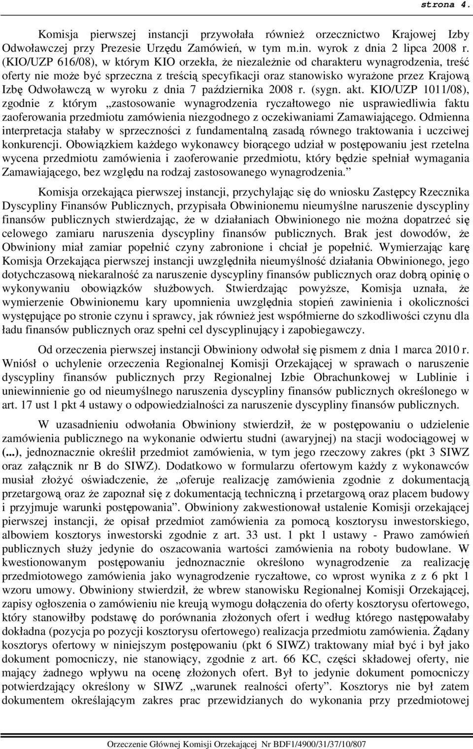 wyroku z dnia 7 października 2008 r. (sygn. akt.