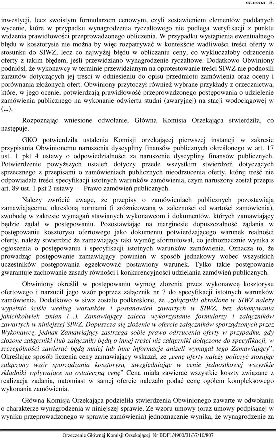 przeprowadzonego obliczenia.