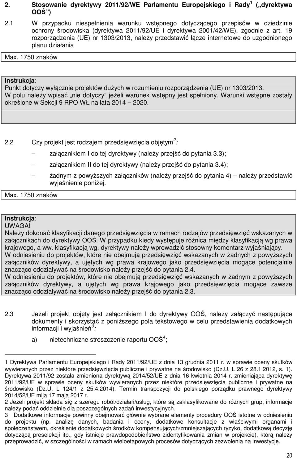 19 rozporządzenia (UE) nr 1303/2013, naleŝy przedstawić łącze internetowe do uzgodnionego planu działania Max.