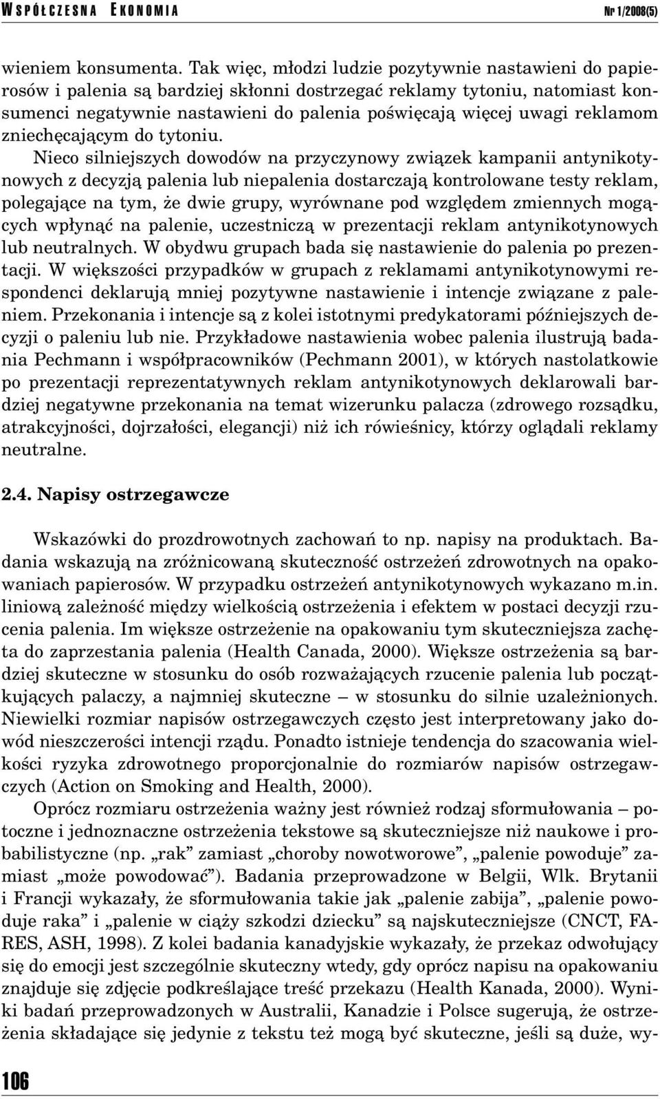 reklamom zniechícajπcym do tytoniu.