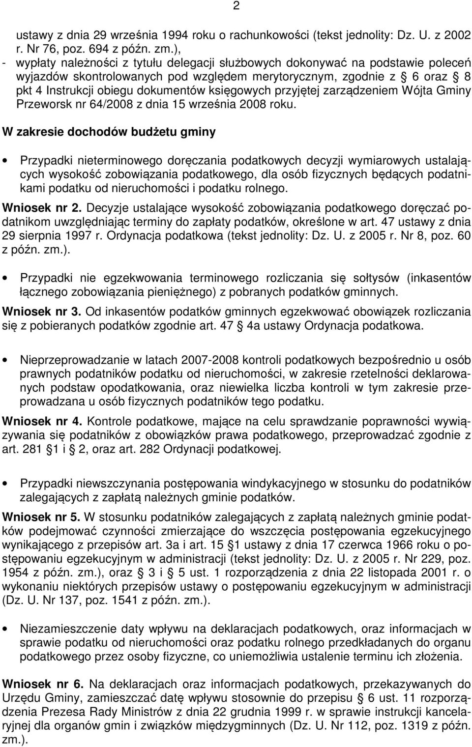 księgowych przyjętej zarządzeniem Wójta Gminy Przeworsk nr 64/2008 z dnia 15 września 2008 roku.