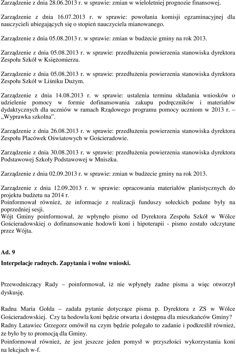 Zarządzenie z dnia 05.08.2013 r.
