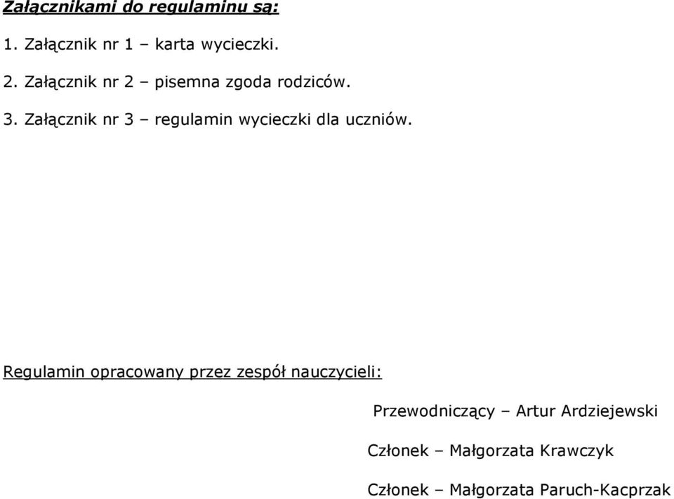 Załącznik nr 3 regulamin wycieczki dla uczniów.