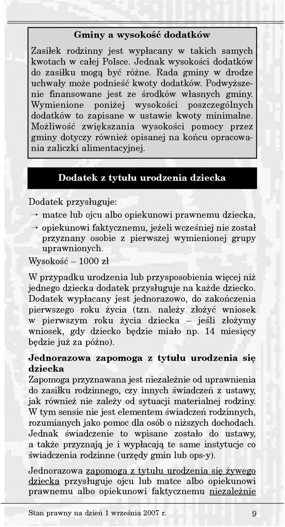 Wymienione poni ej wysokoœci poszczególnych dodatków to zapisane w ustawie kwoty minimalne.