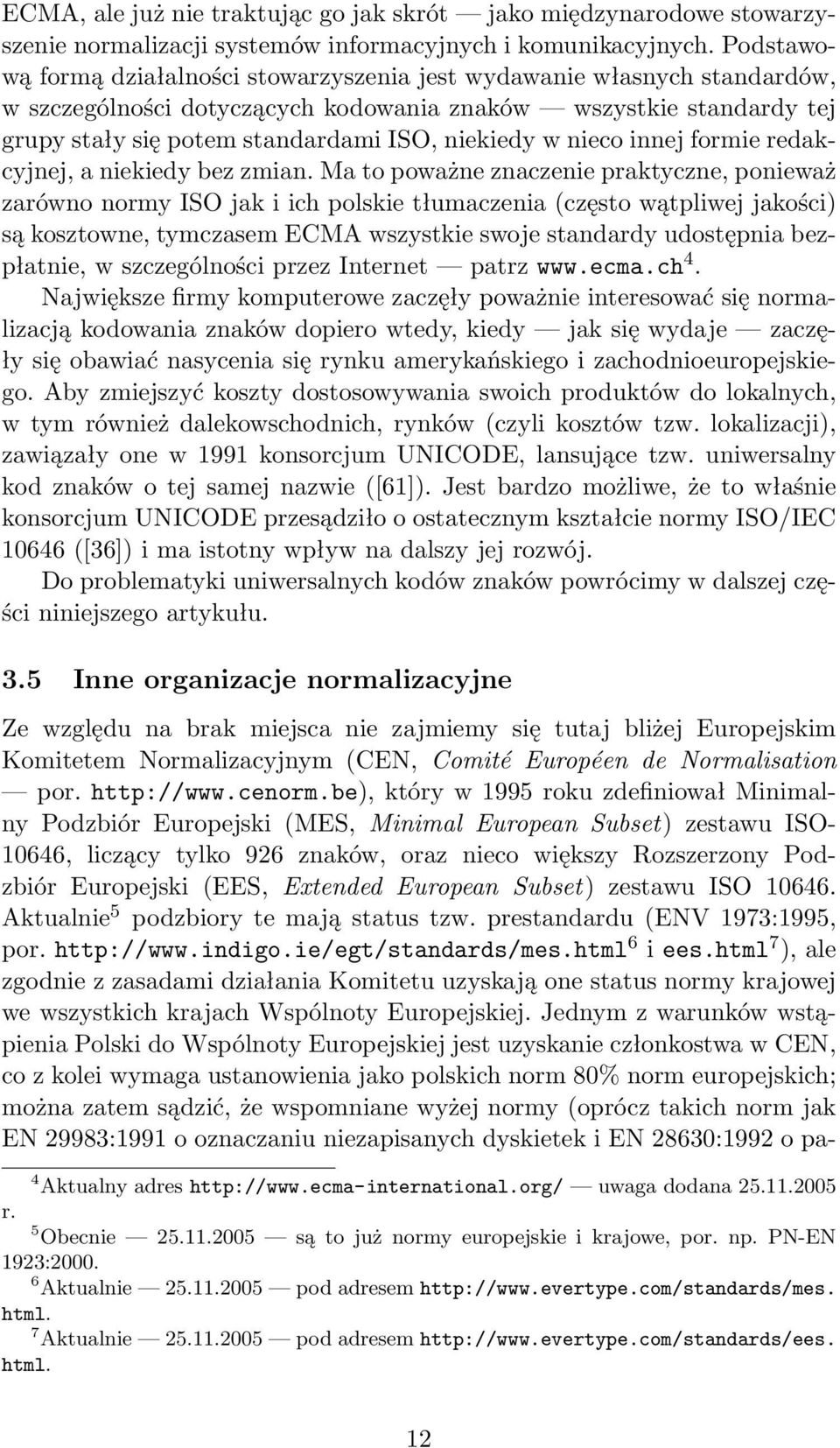 nieco innej formie redakcyjnej, a niekiedy bez zmian.