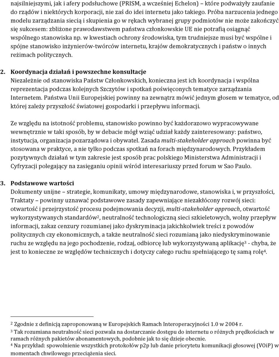osiągnąć wspólnego stanowiska np.