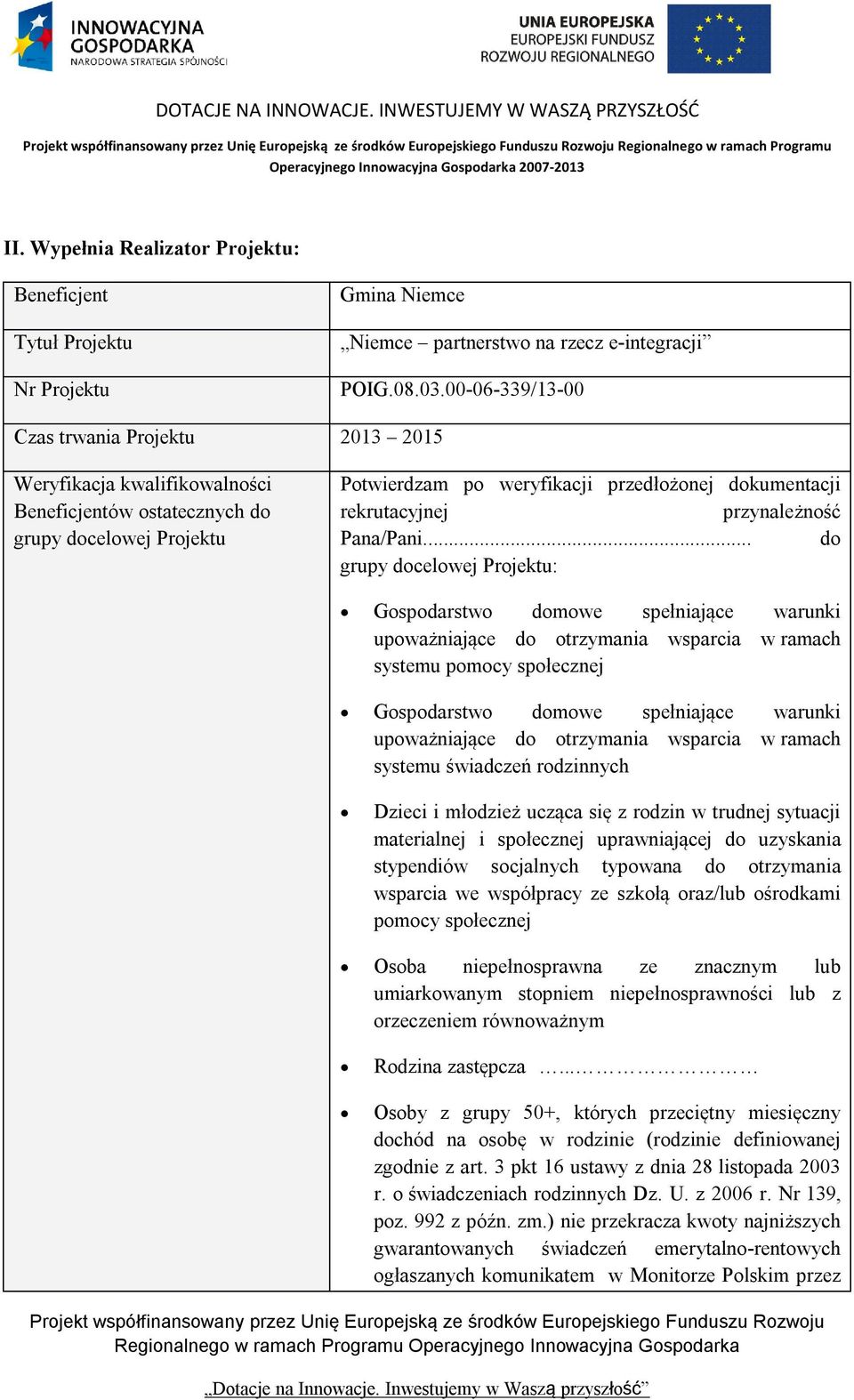 przynależność Pana/Pani.