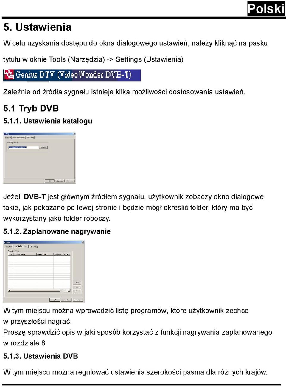 Tryb DVB 5.1.