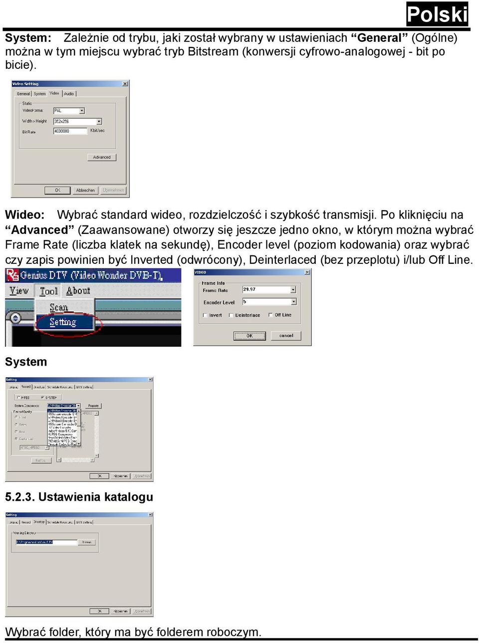 Po kliknięciu na Advanced (Zaawansowane) otworzy się jeszcze jedno okno, w którym można wybrać Frame Rate (liczba klatek na sekundę), Encoder