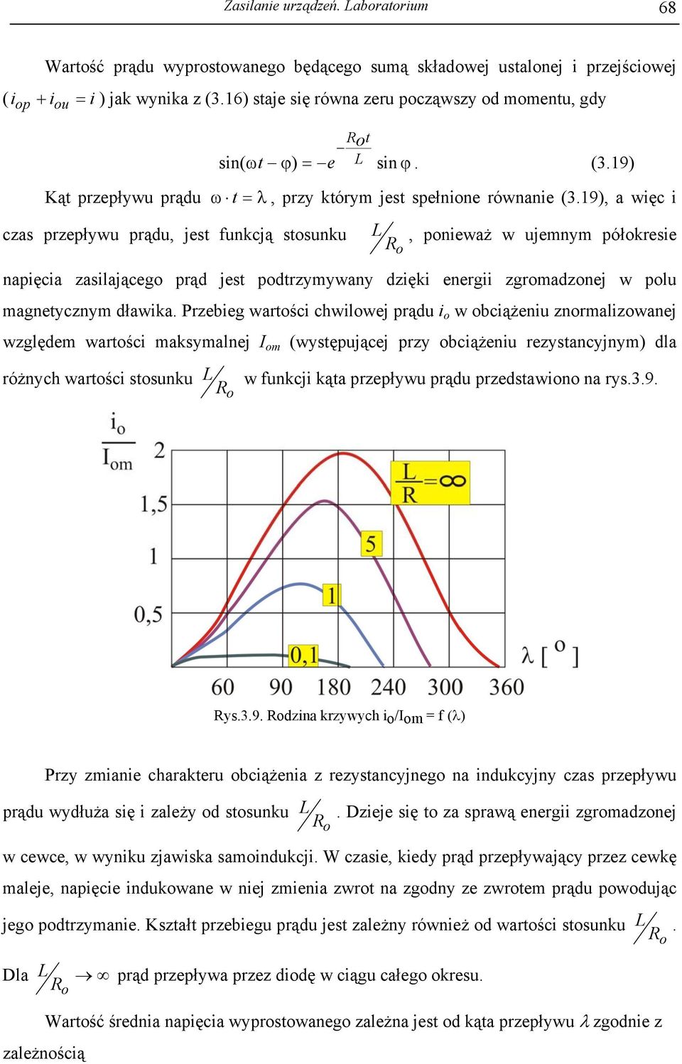 19) ω t = λ, przy którym jest spełnione równanie (3.