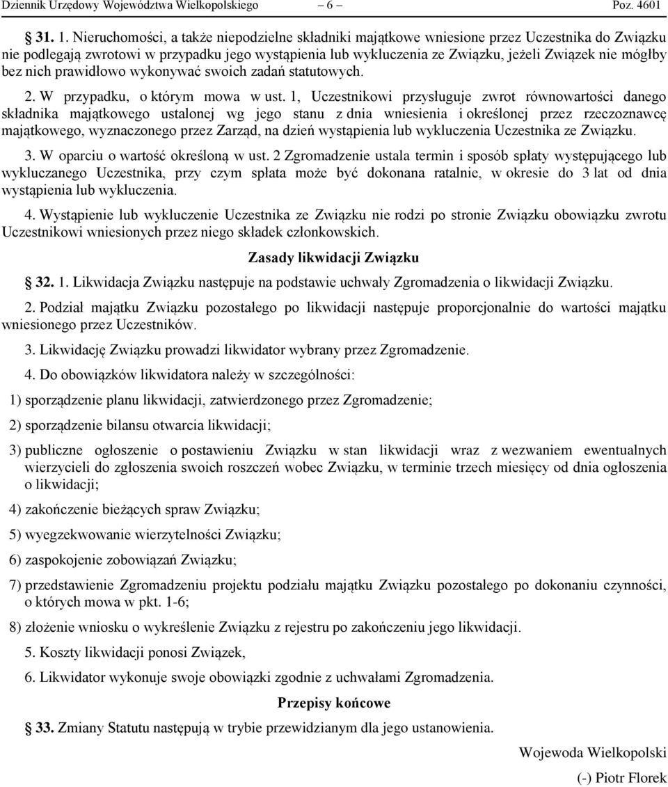 bez nich prawidłowo wykonywać swoich zadań statutowych. 2. W przypadku, o którym mowa w ust.