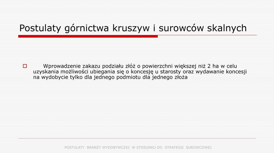 uzyskania możliwości ubiegania się o koncesję u starosty oraz