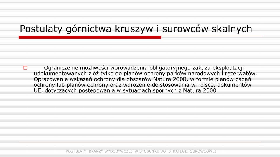 Opracowanie wskazań ochrony dla obszarów Natura 2000, w formie planów zadań ochrony lub planów ochrony