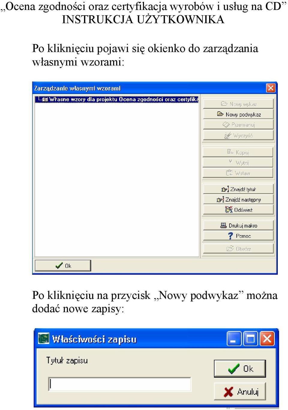 si okienko do zarz dzania w asnymi wzorami: Po