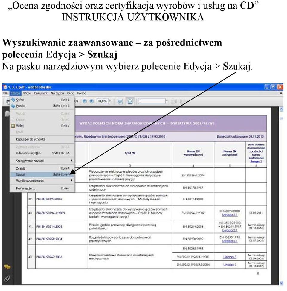 zaawansowane za po rednictwem polecenia Edycja >