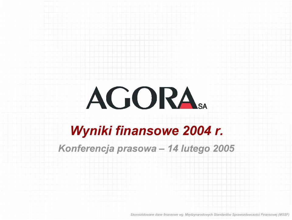 Skonsolidowane dane finansowe wg.