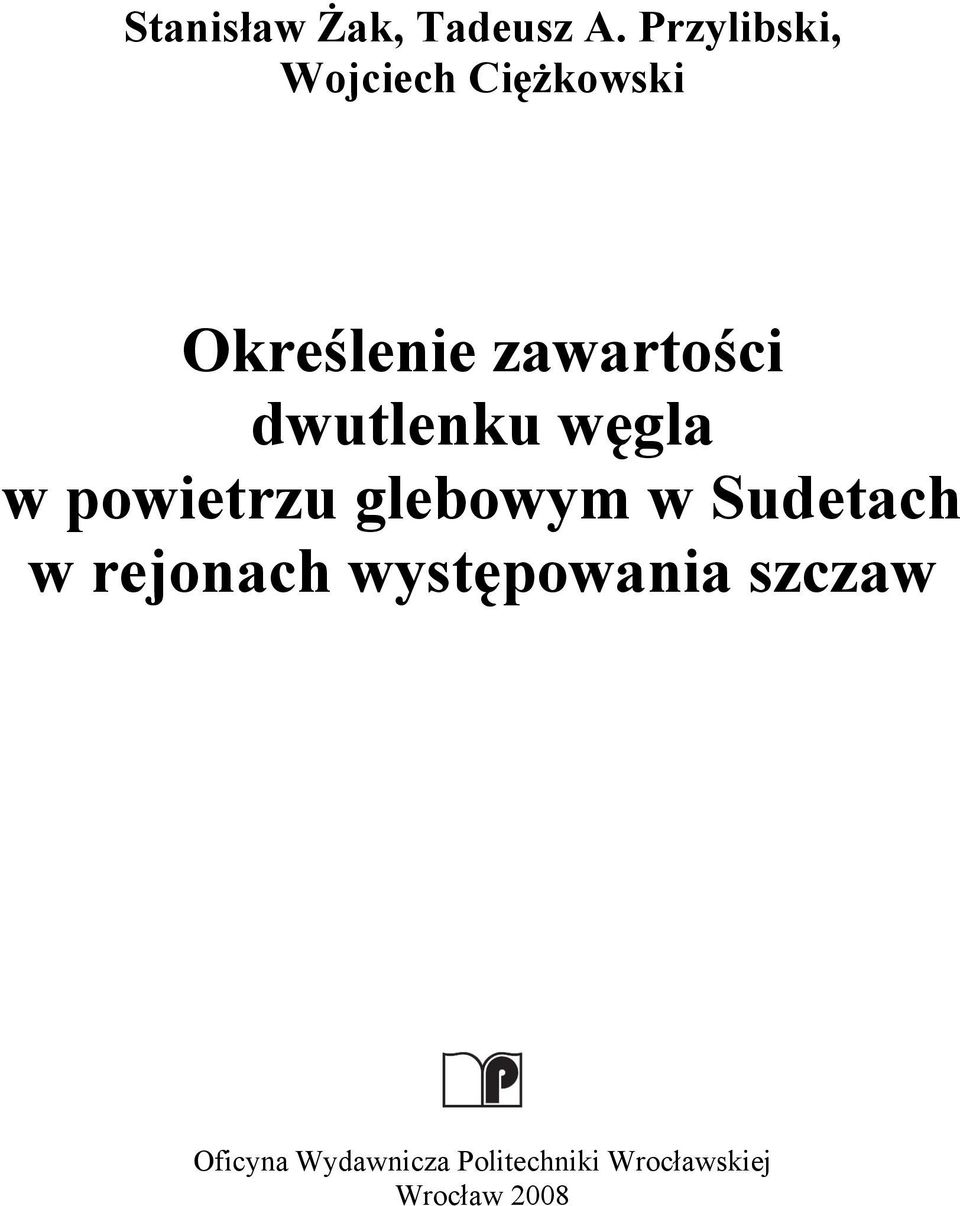 dwutlenku węgla w powietrzu glebowym w Sudetach w