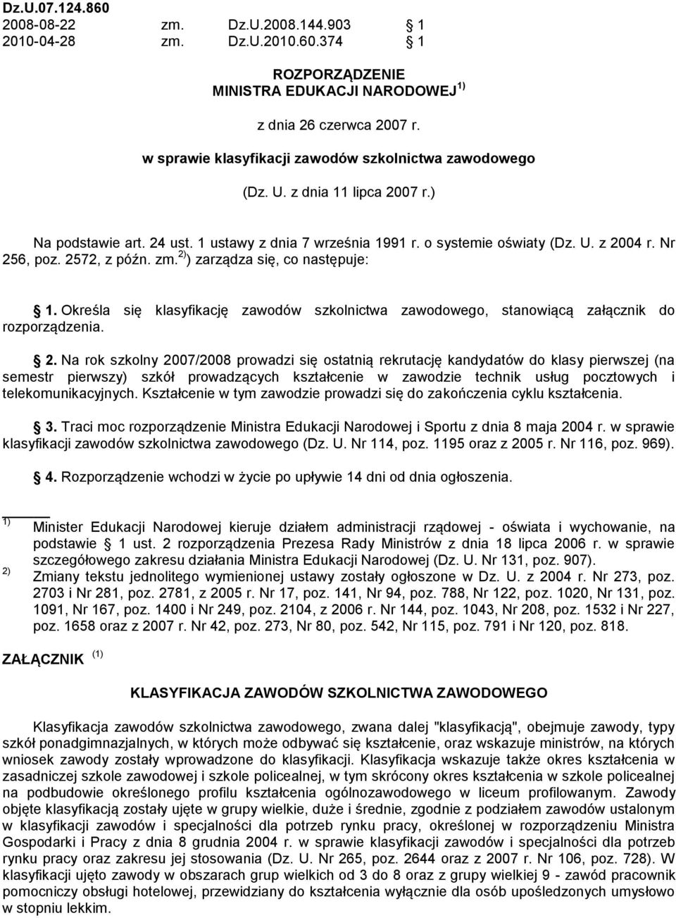 2572, z późn. zm. 2)