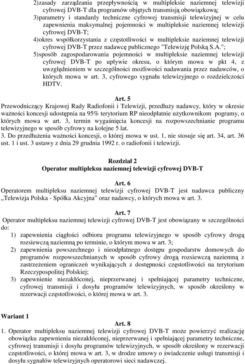 przez nadawcę publicznego "Telewizję Polską S.A.