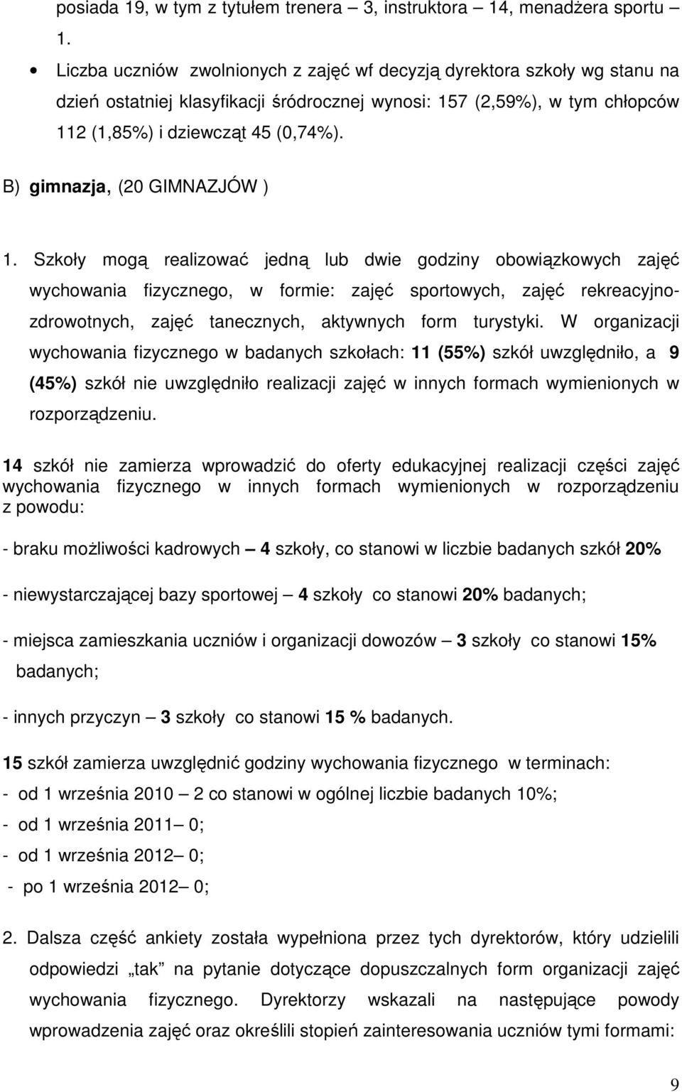 B) gimnazja, (20 GIMNAZJÓW ) 1.