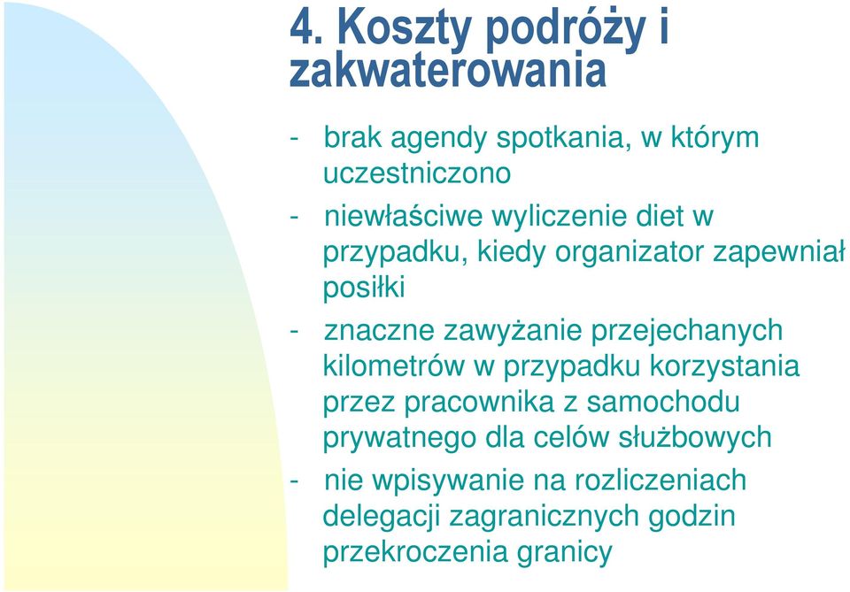 zawyŝanie przejechanych kilometrów w przypadku korzystania przez pracownika z samochodu