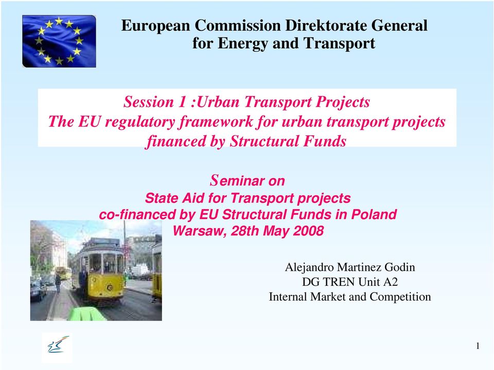 Funds Seminar on State Aid for Transport projects co-financed by EU Structural Funds in