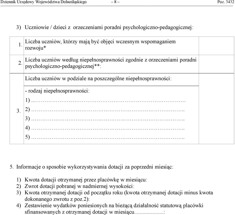 na poszczególne niepełnosprawności: 3. - rodzaj niepełnosprawności: 1)... 2).. 3).. 4).. 5)