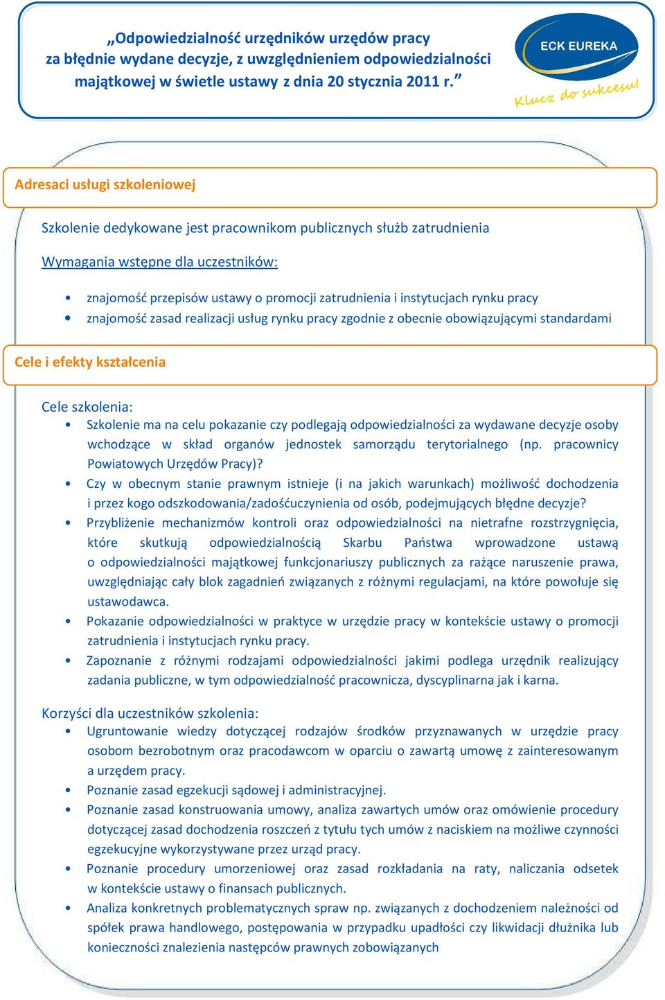 odpowiedzialności za wydawane decyzje osoby wchodzące w skład organów jednostek samorządu terytorialnego (np. pracownicy Powiatowych Urzędów Pracy)?