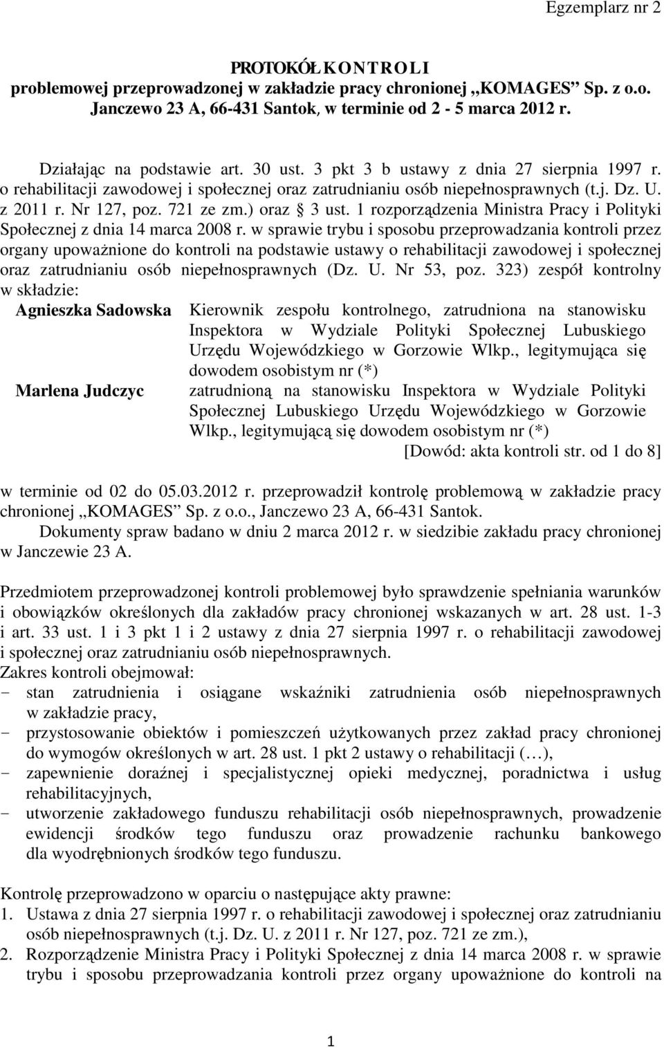 1 rozporządzenia Ministra Pracy i Polityki Społecznej z dnia 14 marca 2008 r.