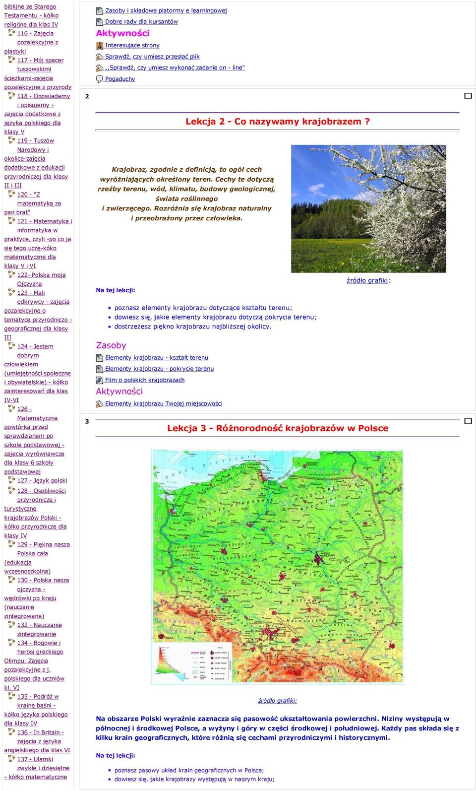 informatyka w praktyce, czyli -po co ja się tego uczę-kóko matematyczne dla klasy V i VI 122- Polska moja Ojczyzna 123 - Mali odkrywcy - zajęcia pozalekcyjne o tematyce przyrodniczo - geograficznej