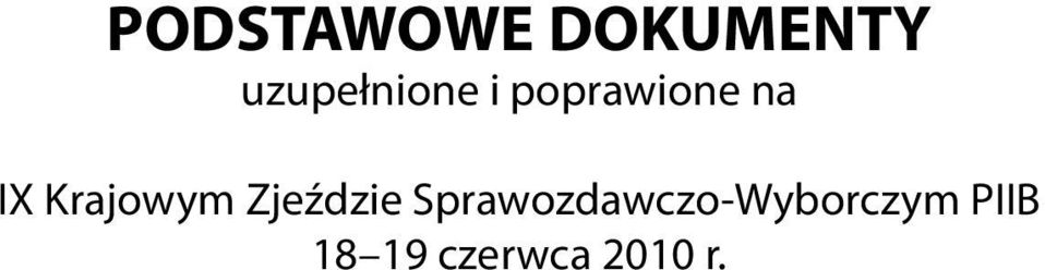 IX Krajowym Zjeździe