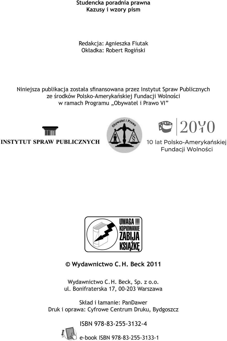 Obywatel i Prawo VI Wydawnictwo C. H. Beck 2011 Wydawnictwo C. H. Beck, Sp. z o.o. ul.