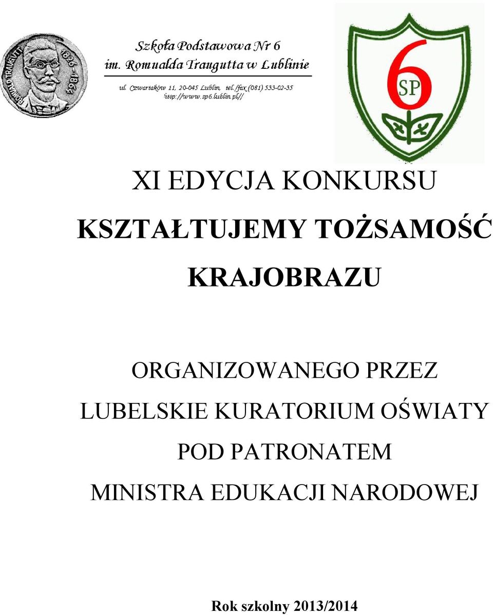 KURATORIUM OŚWIATY POD PATRONATEM