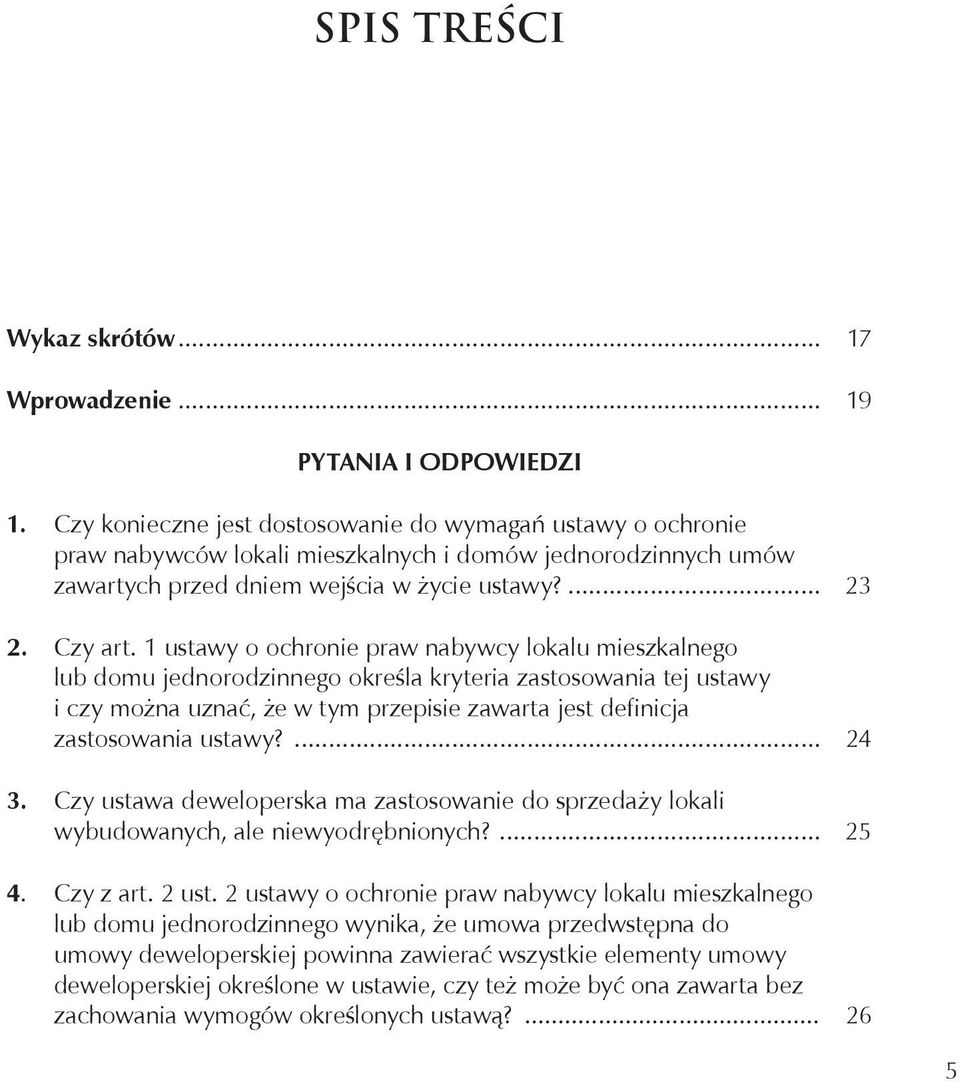 1 ustawy o ochronie praw nabywcy lokalu mieszkalnego lub domu jednorodzinnego określa kryteria zastosowania tej ustawy i czy można uznać, że w tym przepisie zawarta jest definicja zastosowania ustawy?